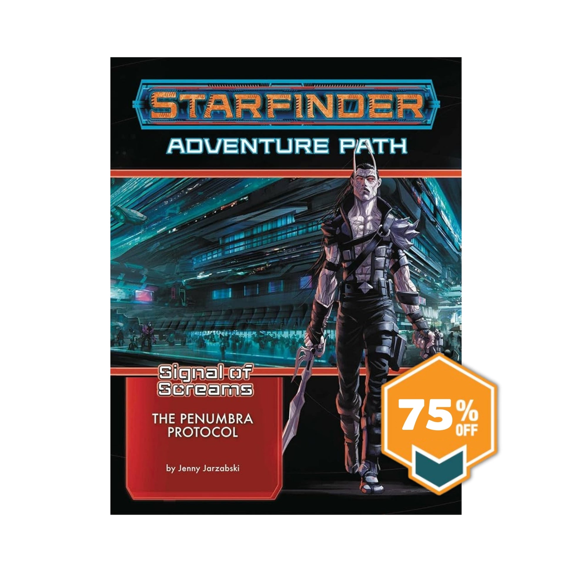 Starfinder adventure path- signals of screams: the penumbra protocol